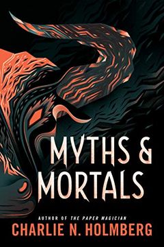 portada Myths and Mortals (Numina) (in English)