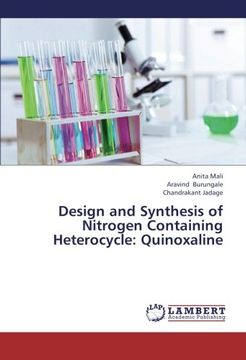 portada Design and Synthesis of Nitrogen Containing Heterocycle: Quinoxaline