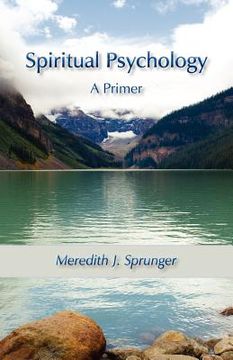 portada spiritual psychology: a primer (en Inglés)