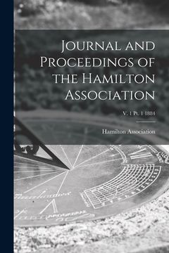 portada Journal and Proceedings of the Hamilton Association; v. 1 pt. 1 1884 (en Inglés)