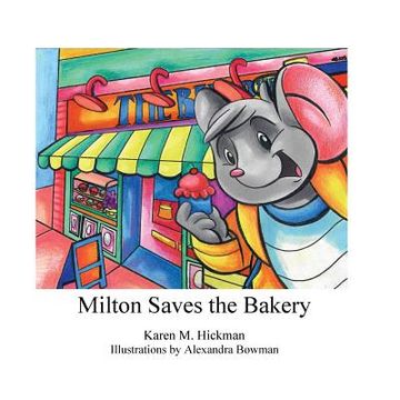 portada Milton Saves the Bakery (en Inglés)