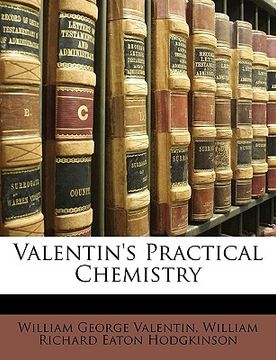 portada valentin's practical chemistry (en Inglés)