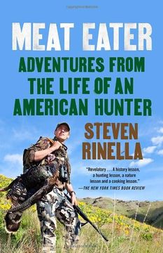 portada Meat Eater: Adventures From the Life of an American Hunter (en Inglés)