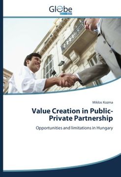 portada Value Creation in Public-Private Partnership: Opportunities and limitations in Hungary (Hungarian Edition)