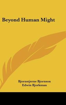 portada beyond human might (in English)