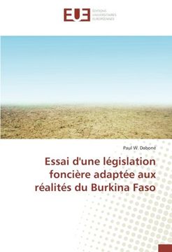 portada Essai d'une législation foncière adaptée aux réalités du Burkina Faso (OMN.UNIV.EUROP.)