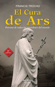 portada EL CURA DE ARS PATRONO DE TODOS LOS SACERDOTES DEL MUNDO (in Spanish)