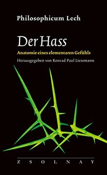 portada Der Hass: Anatomie Eines Elementaren Gefühls (en Alemán)