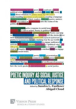 portada Poetic Inquiry as Social Justice and Political Response (Series in Literary Studies) (in English)