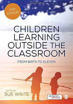 portada Children Learning Outside the Classroom: From Birth to Eleven