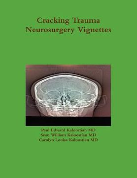portada cracking trauma neurosurgery vignettes (en Inglés)