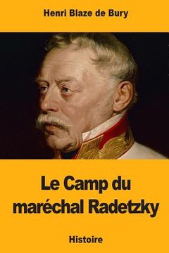 portada Le Camp du maréchal Radetzky (in French)