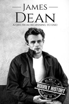 portada James Dean: A Life From Beginning to End (en Inglés)
