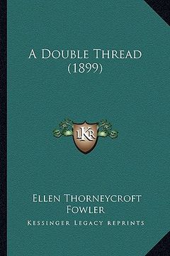 portada a double thread (1899) (in English)