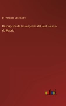 portada Descripción de las alegorias del Real Palacio de Madrid