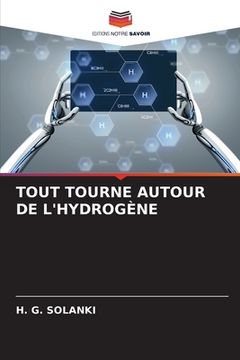 portada Tout Tourne Autour de l'Hydrogène (en Inglés)