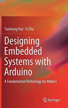 portada Designing Embedded Systems With Arduino: A Fundamental Technology for Makers (en Inglés)