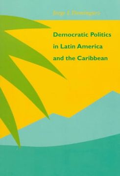 portada Democratic Politics in Latin America and the Caribbean (en Inglés)