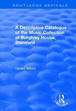 portada A Descriptive Catalogue of the Music Collection at Burghley House, Stamford (in English)