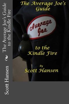 portada The Average Joe's Guide to the Kindle Fire