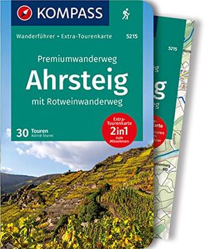 portada Kompass Wanderführer Premiumwanderweg Ahrsteig mit Rotweinwanderweg: Wanderführer mit Extra-Tourenkarte 1: 35. 000, 30 Touren/Etappen, Gpx-Daten zum Download. (en Alemán)