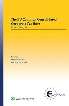 portada The Eu Common Consolidated Corporate Tax Base: Critical Analysis (en Inglés)