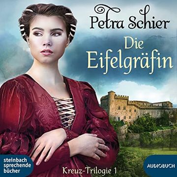 portada Die Eifelgräfin: Kreuz-Trilogie 1 (en Alemán)