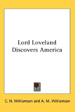 portada lord loveland discovers america (en Inglés)