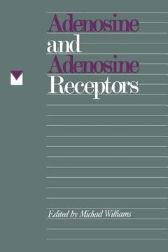 portada Adenosine and Adenosine Receptors (in English)