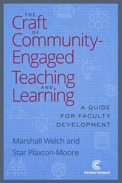 portada The Craft of Community-Engaged Teaching and Learning: A Guide for Faculty Development