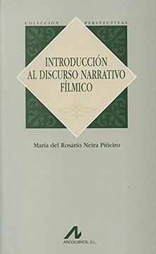 portada Introduccion al Discurso Narrativo Filmico (in Spanish)