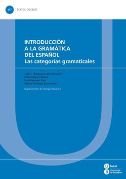 portada Introducción a la Gramática del Español. Las Categorías Gramaticales (Textos Docents) (in Spanish)