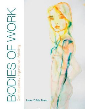 portada Bodies of Work: Contemporary Figurative Painting