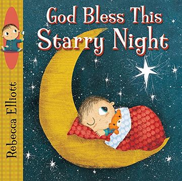 portada God Bless this Starry Night (Rebecca Elliott board books)