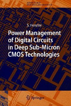 portada power management of digital circuits in deep sub-micron cmos technologies (en Inglés)