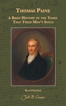 portada Thomas Paine: A Brief History of the Times That Tried Men's Souls (en Inglés)