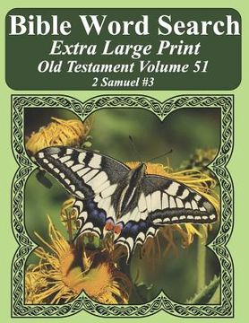 portada Bible Word Search Extra Large Print Old Testament Volume 51: 2 Samuel #3 (en Inglés)