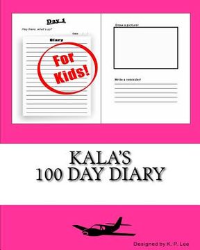portada Kala's 100 Day Diary (en Inglés)