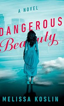 portada Dangerous Beauty: A Novel (en Inglés)