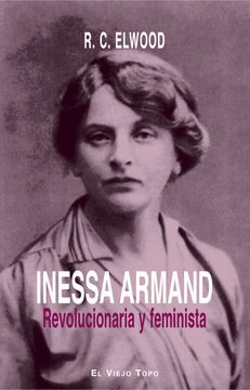 portada Inessa Armand: Revolucionaria y Feminista (in Spanish)