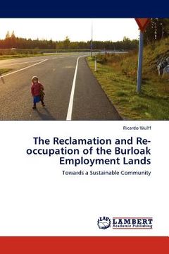 portada the reclamation and re-occupation of the burloak employment lands (en Inglés)