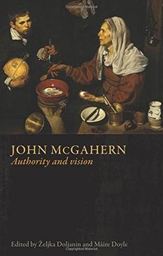 portada John Mcgahern: Authority and Vision 