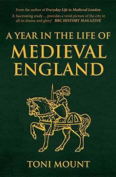 portada A Year in the Life of Medieval England (en Inglés)