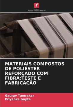 portada Materiais Compostos de Poliéster Reforçado com Fibra: Teste e Fabricação