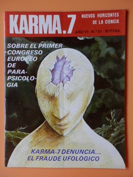 portada Karma.7. Nuevos horizontes de la ciencia. Año VI. Núm. 51. Karma-7 denuncia... el fraude ufológico