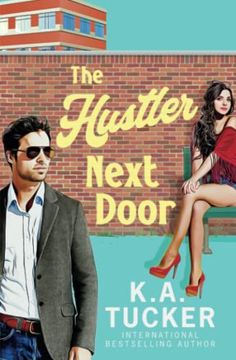 portada The Hustler Next Door: A Novel (Polson Falls) 