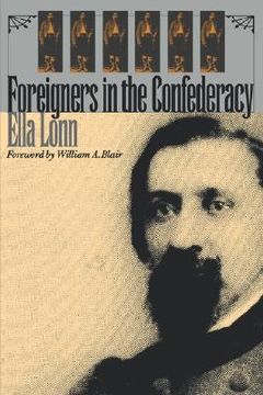 portada foreigners in the confederacy (en Inglés)
