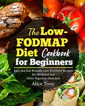 portada The Low-Fodmap Diet Cookbook for Beginners (en Inglés)