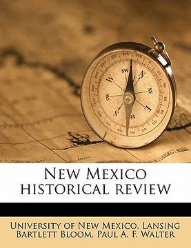 portada new mexico historical revie, volume 29 (en Inglés)