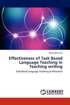 portada effectiveness of task based language teaching in teaching writing